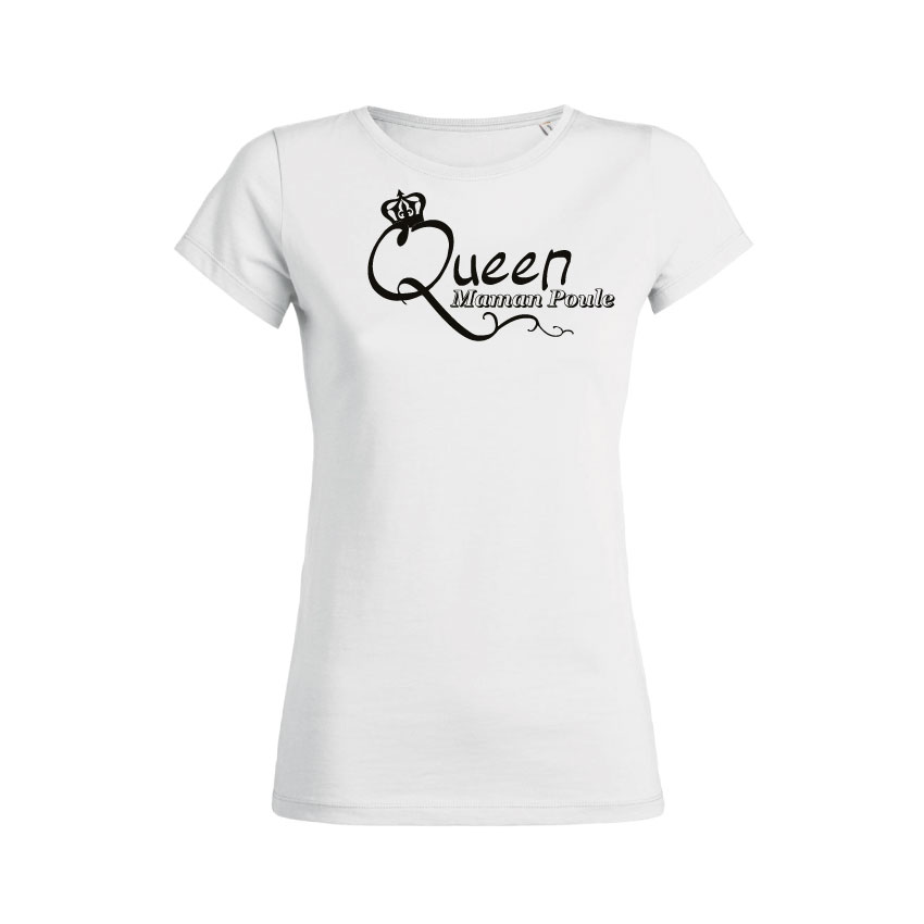 Teeshirt Femme - Queen Maman Poule