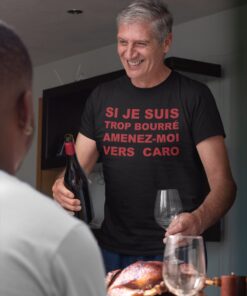 Teeshirt - Si Je Suis Trop Bourré Amenez-Moi Vers