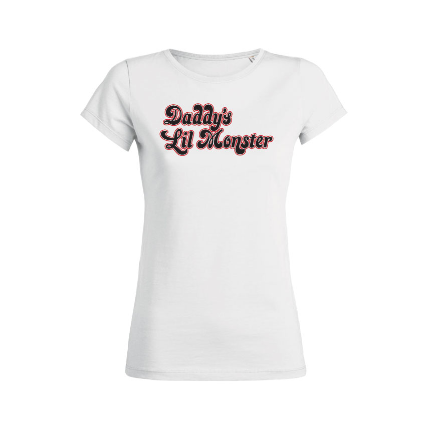 Teeshirt Femme - Daddy's Lil Monster