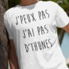 Teeshirt Homme - J'peux Pas J'ai Pas D'thunes