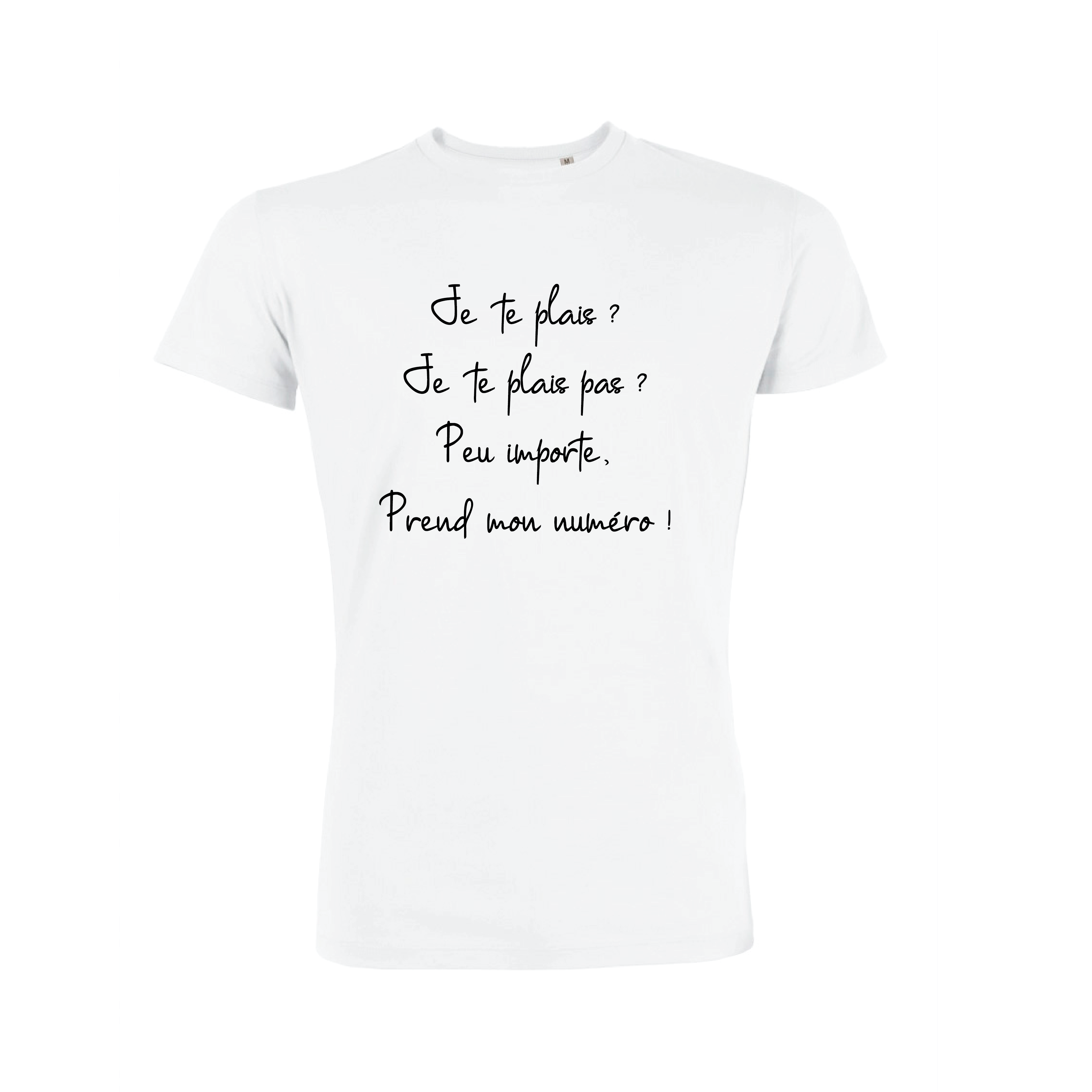 Teeshirt Homme - Peu Importe, Prend Mon Numéro !