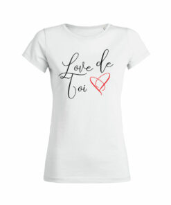 Teeshirt Femme - Love De Toi