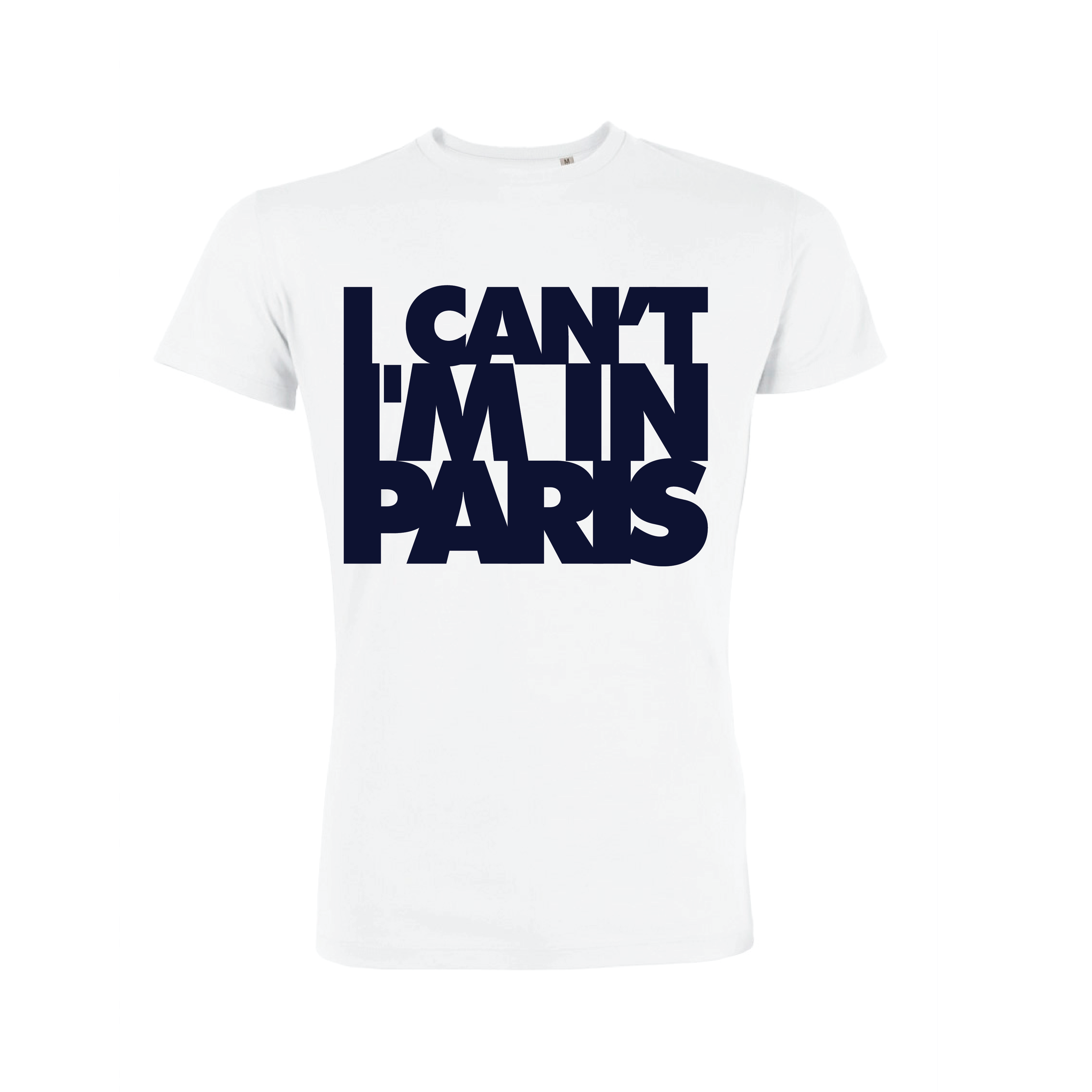 Teeshirt Homme - I Can't I'M In Paris