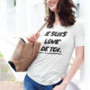 Teeshirt Femme - Je Suis Love De Toi
