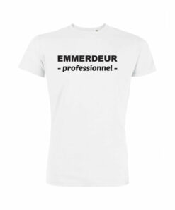 Teeshirt Homme - Emmerdeur Professionnel