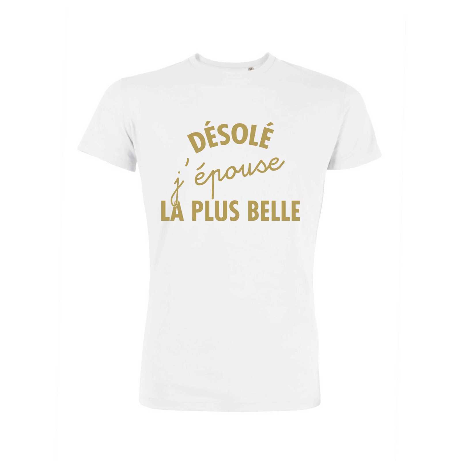 Teeshirt Homme – Désolé J'épouse La Plus Belle