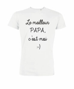 Teeshirt Homme -Le Meilleur Papa C'est Moi