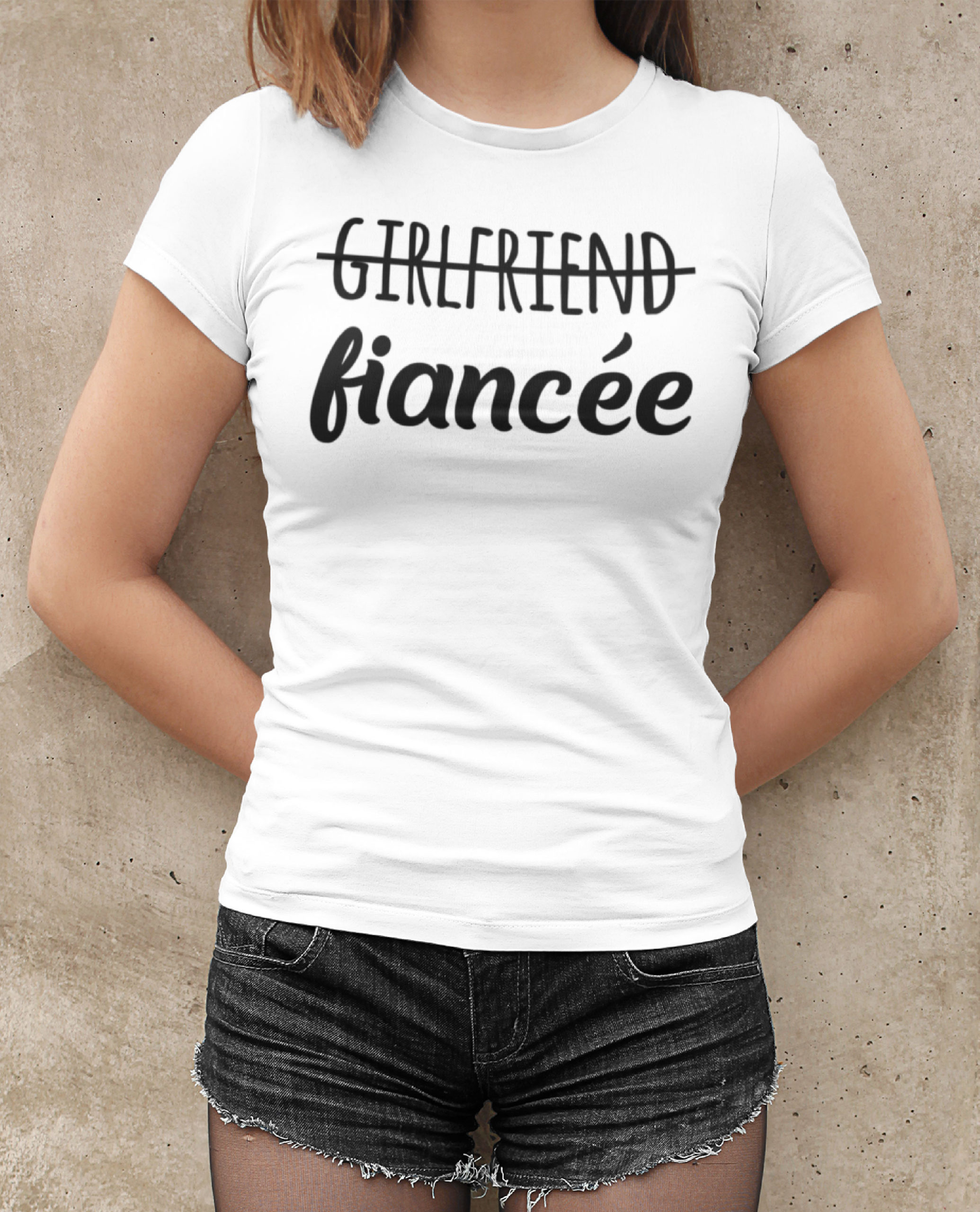 Teeshirt Femme - Girlfriend Fiancée