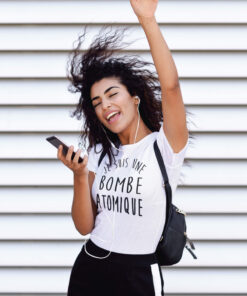 Teeshirt Femme - Je Suis Une Bombe Atomique
