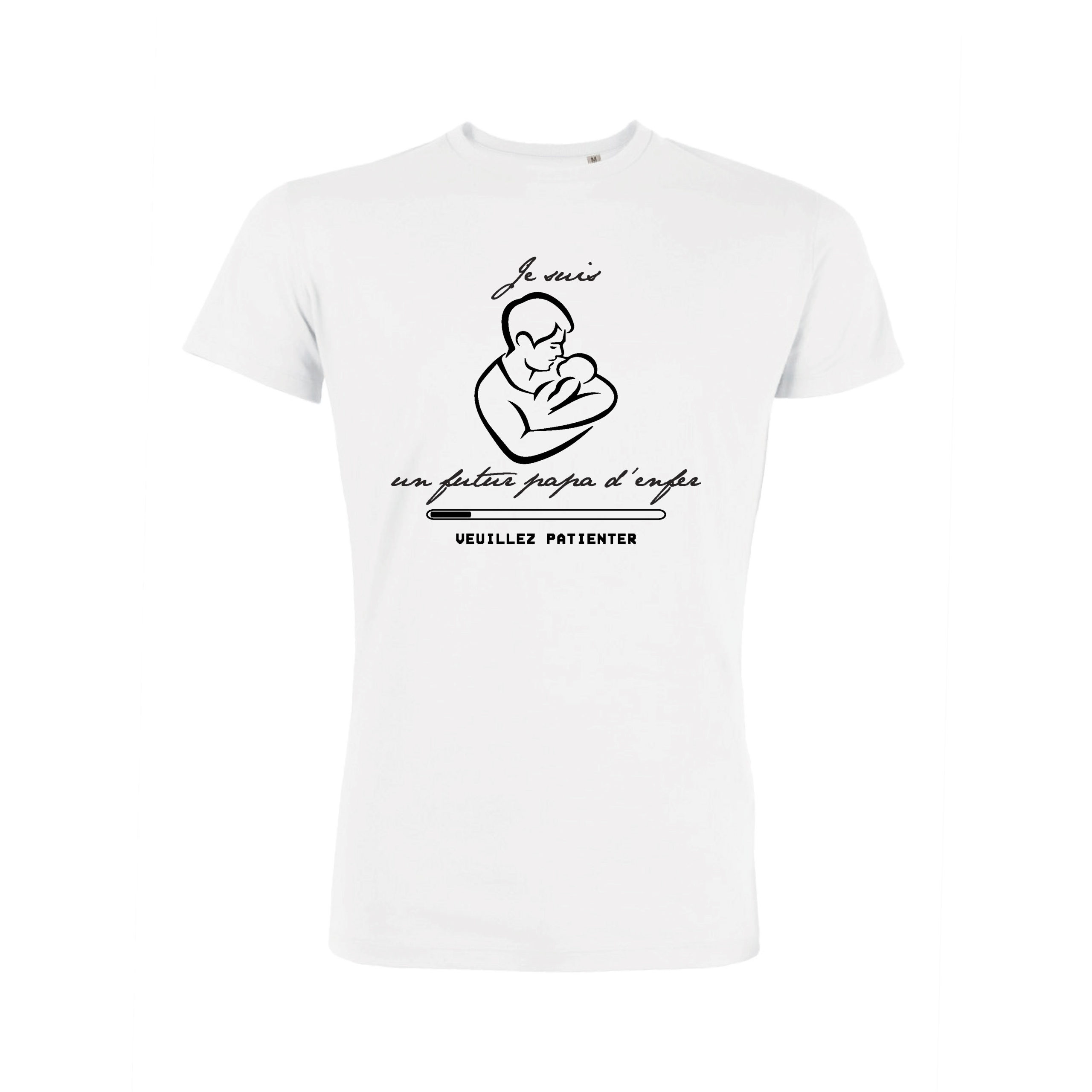 Teeshirt Homme - Je Suis Un Futur Papa D'enfer (Veuillez Patienter)