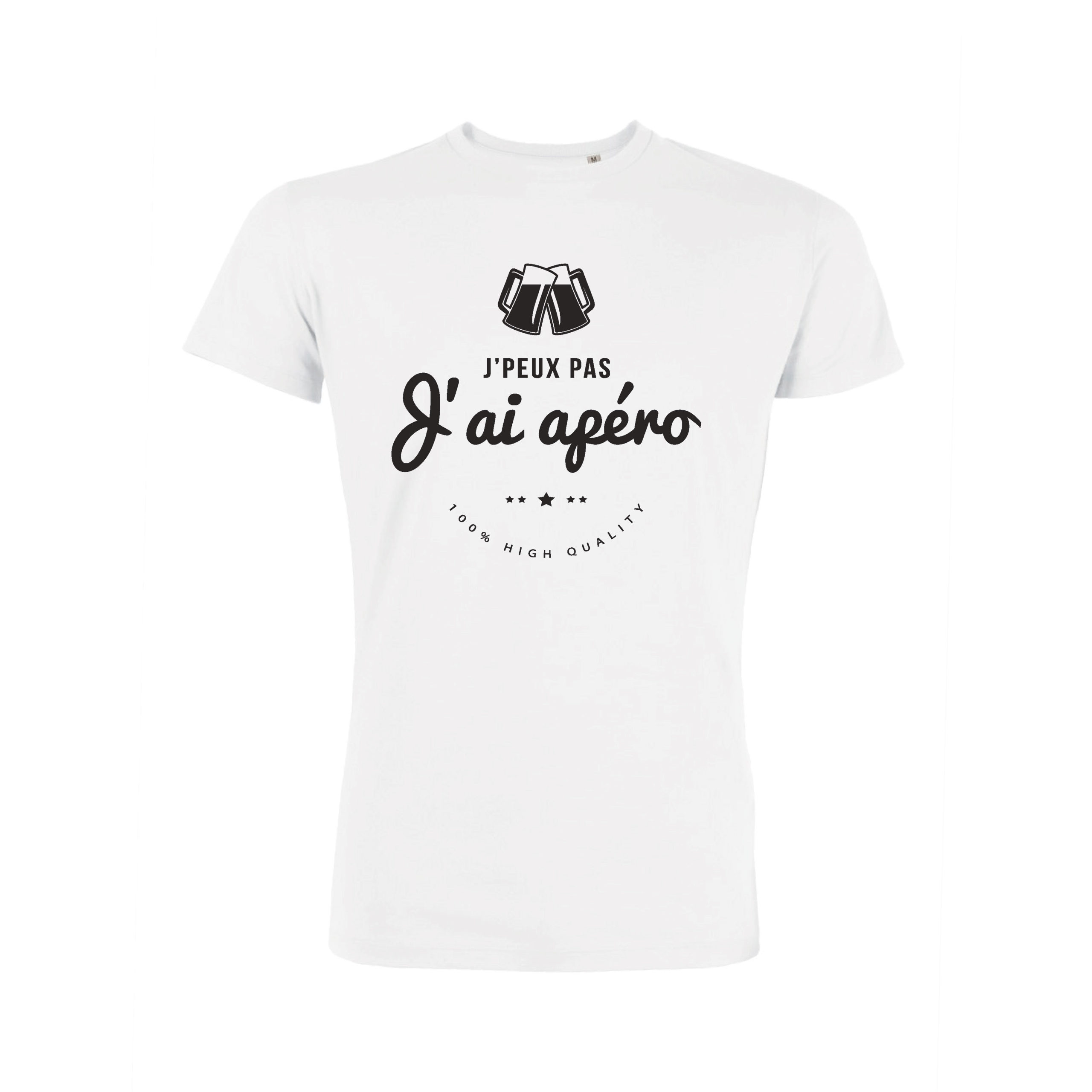 Teeshirt Homme - J'peux Pas J'ai Apéro - 100% High Quality
