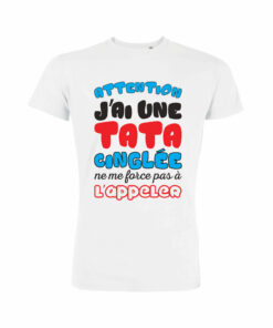 Teeshirt Enfant - Attention J'ai Une Tata Cinglée