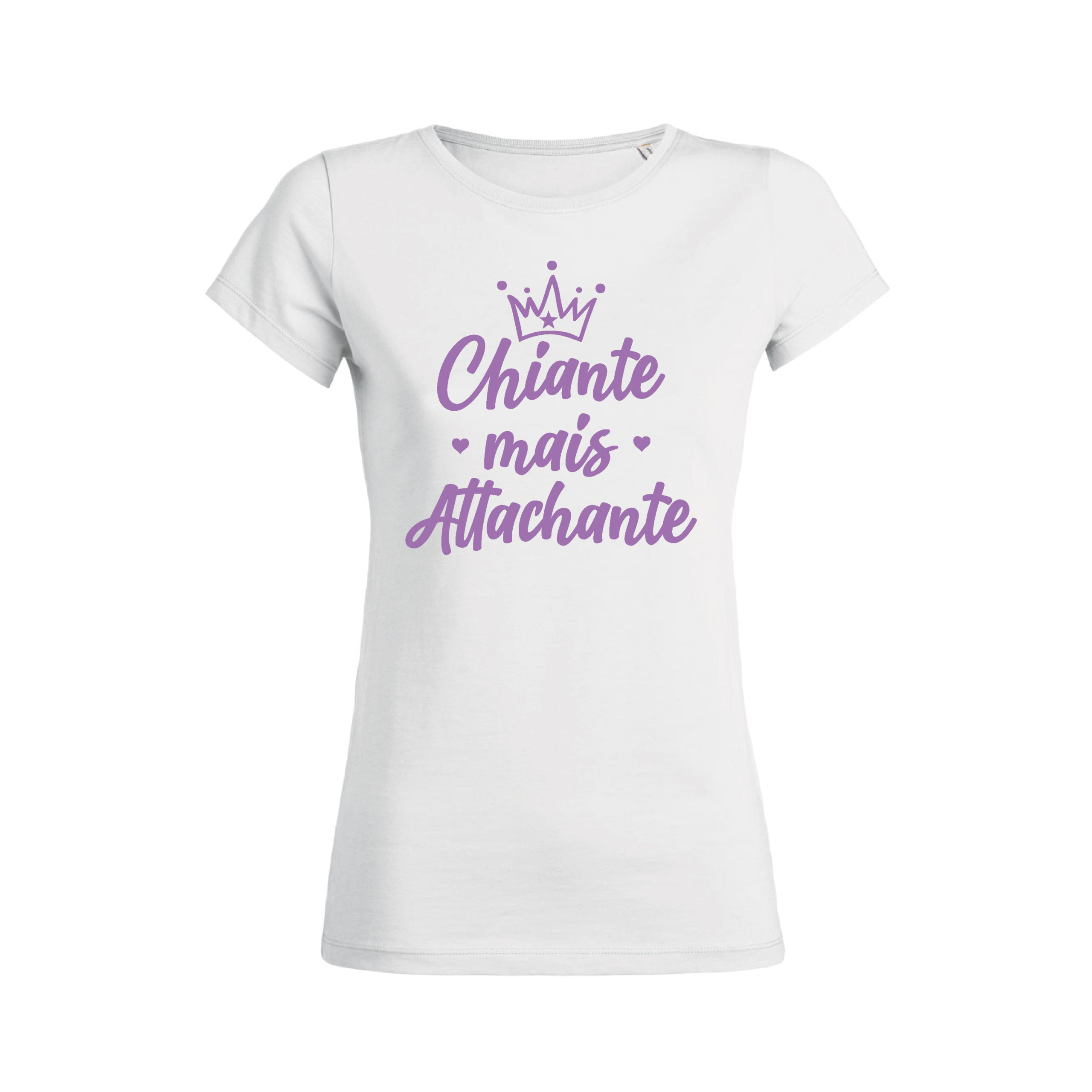 Teeshirt Femme - Chiante Mais Attachante
