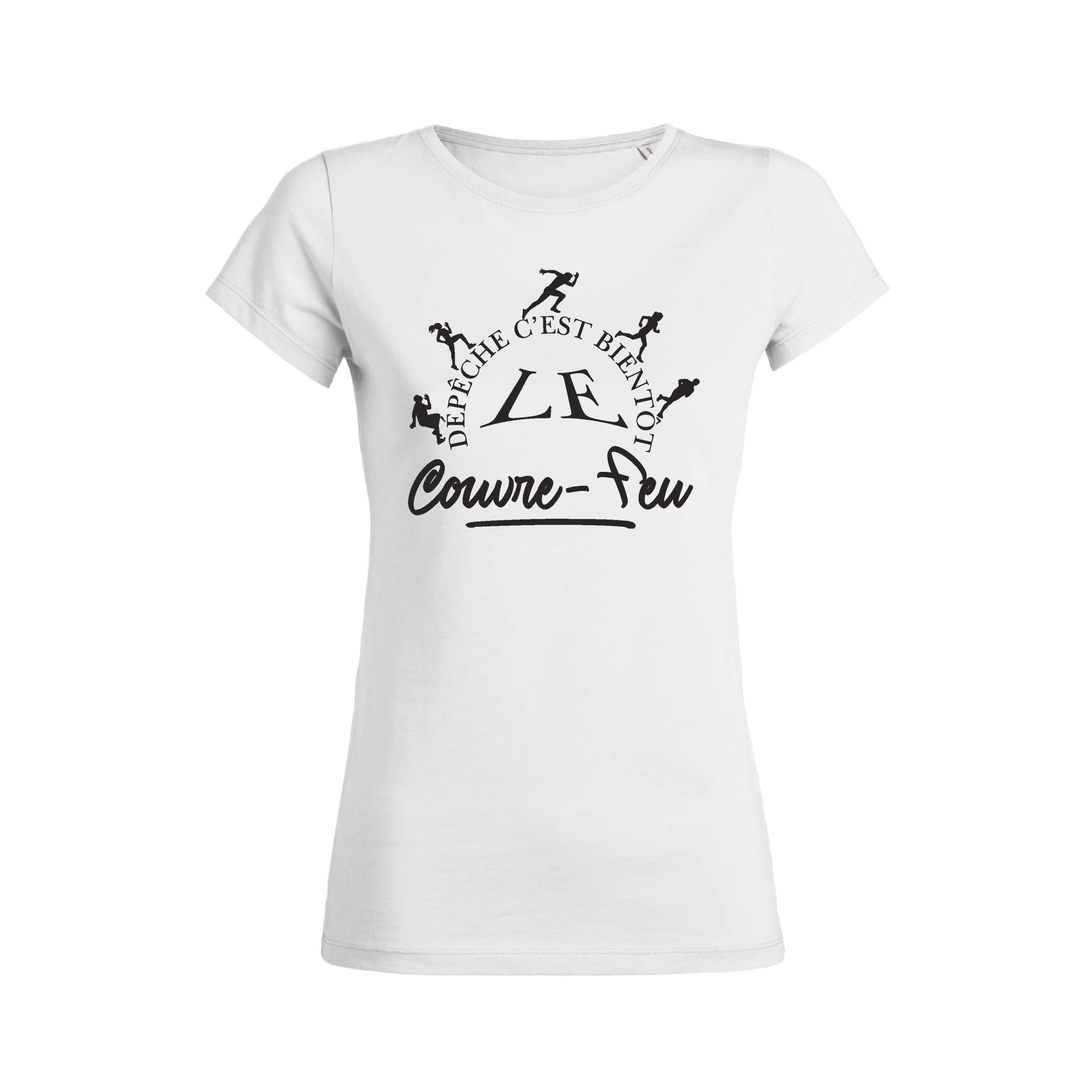Teeshirt Femme - Dépêche C'est Bientôt Le Couvre Feu