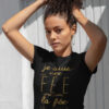 Teeshirt Femme - Je Suis Une Fée - La Fée Pas Chier