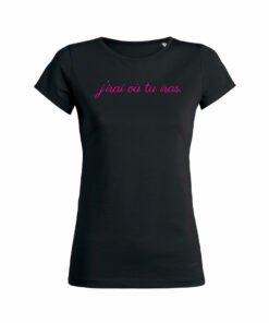 Teeshirt Femme - J'irai où tu iras
