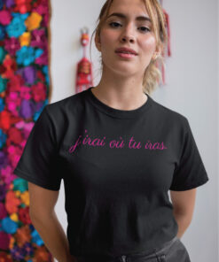 Teeshirt Femme - J'irai où tu iras