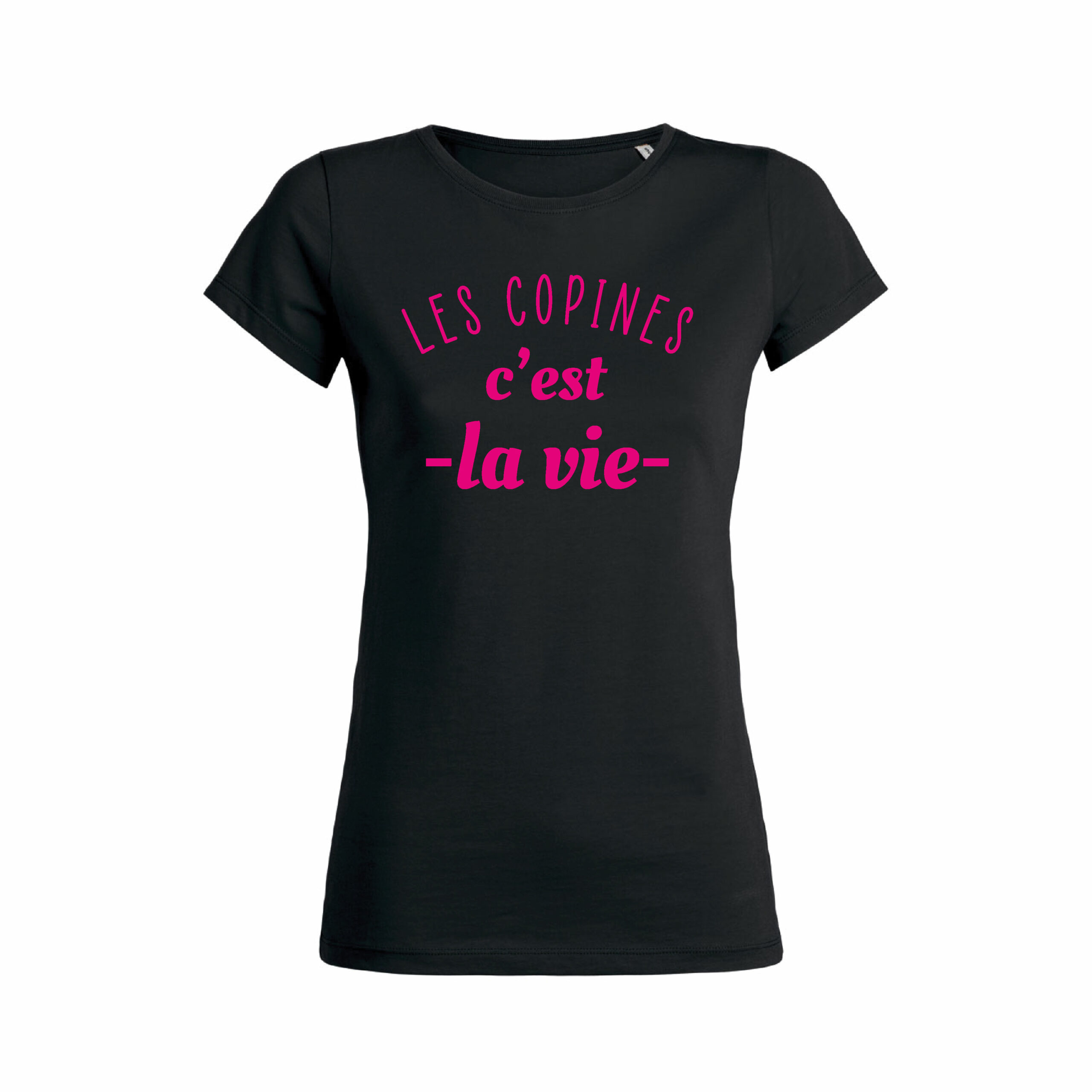 Teeshirt Femme - Les Copines C'est La Vie