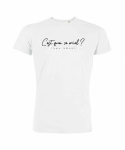 Teeshirt Homme - C'est Quoi Ce Miel ?