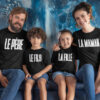 Pack 4 T-shirts - Le Père - Le Fils - La Fille - La Maman