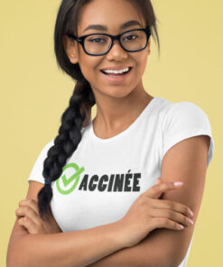 Teeshirt Femme - Vacinée