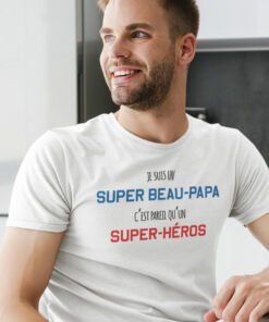 Teeshirt Homme - Je Suis Un Super Beau-Papa C'est Pareil Qu'un Super-Héros