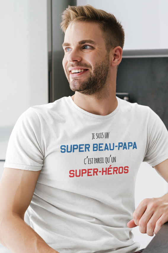 Je Suis Un Super Beau-Papa C'est Pareil Qu'un Super-Héros