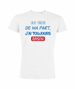 Sauf Erreur De Ma Part J'ai Toujours Raison