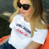 Teeshirt Femme - J'me L'alcool Douce