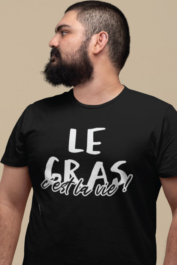 Le Gras C'est La Vie !