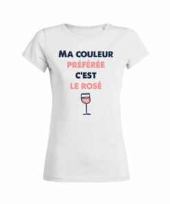 Teeshirt Femme - Ma Couleur Préférée C'est Le Rosé