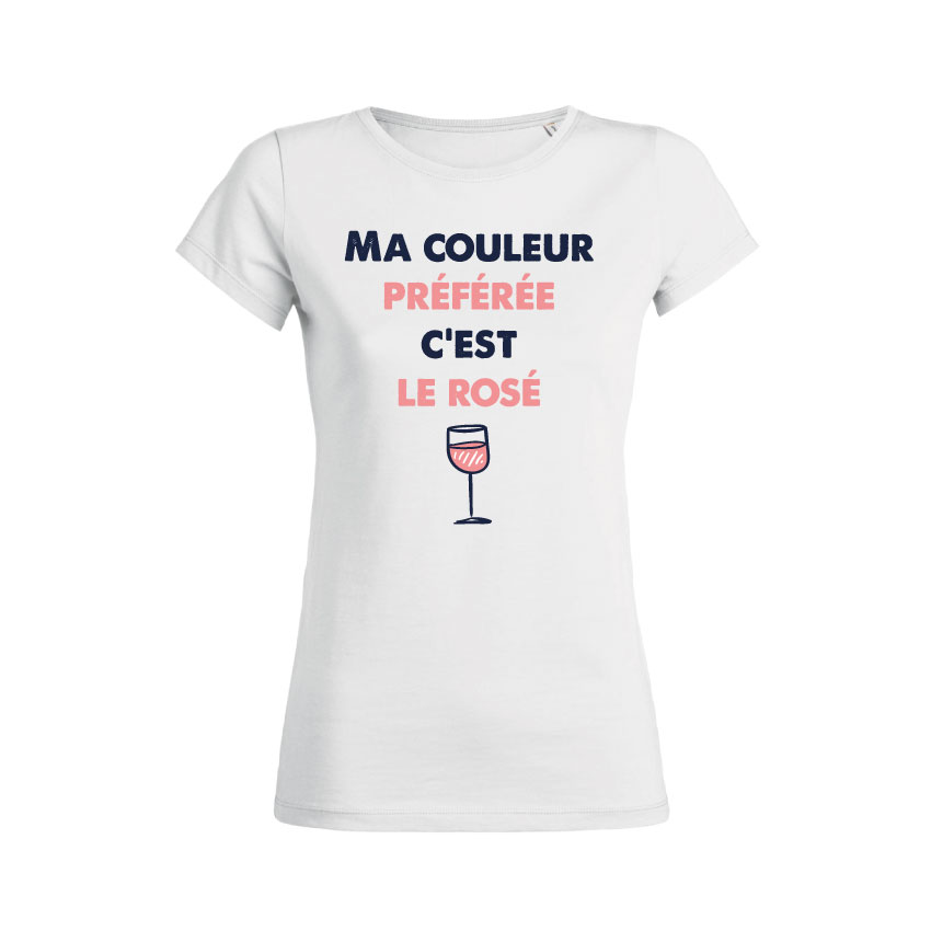 Teeshirt Femme - Ma Couleur Préférée C'est Le Rosé