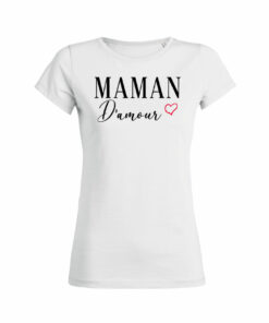Teeshirt Femme - Maman D'amour