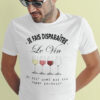 Teeshirt Homme - Je Fais Disparaître Le Vin Et Toi Quel Est Ton Super Pouvoir