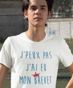 Teeshirt Homme - J'peux Pas J'ai Eu Mon Brevet