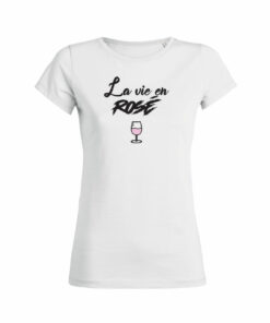 Teeshirt Femme - La Vie En Rosé