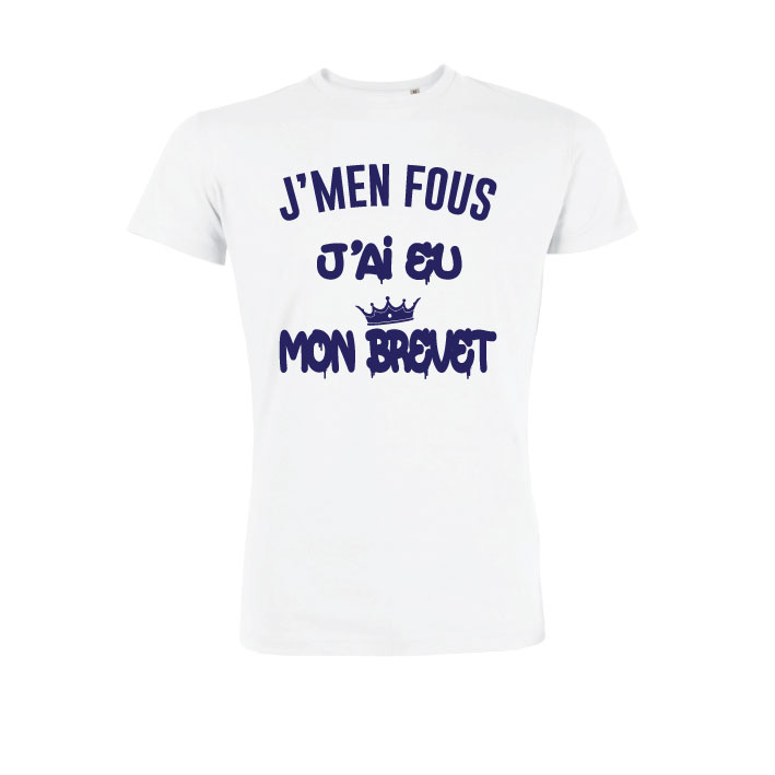 Teeshirt Homme - J’men Fous J’ai Eu Mon Brevet