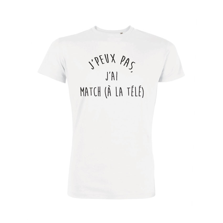 Teeshirt Homme - J'peux Pas J'ai Match (À La Télé)