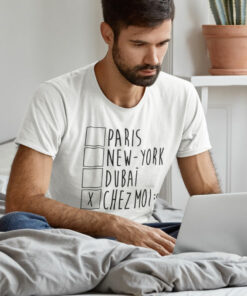 Teeshirt Homme - Paris New-York Dubaï Chez Moi