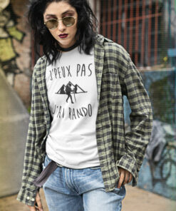 Teeshirt Femme - J'peux Pas J'ai Rando