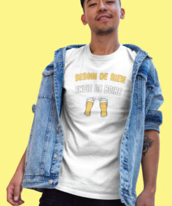 Teeshirt Homme - Besoin De Rien Envie De Boire