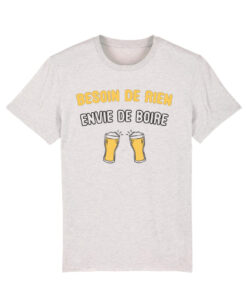 Teeshirt Homme - Besoin De Rien Envie De Boire