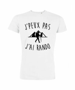 Teeshirt Homme - J'peux Pas J'ai Rando