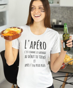 Teeshirt Femme - L'apéro C'est Comme Le Gainage Au Début Tu Tiens Et Après T'en Peux Plus