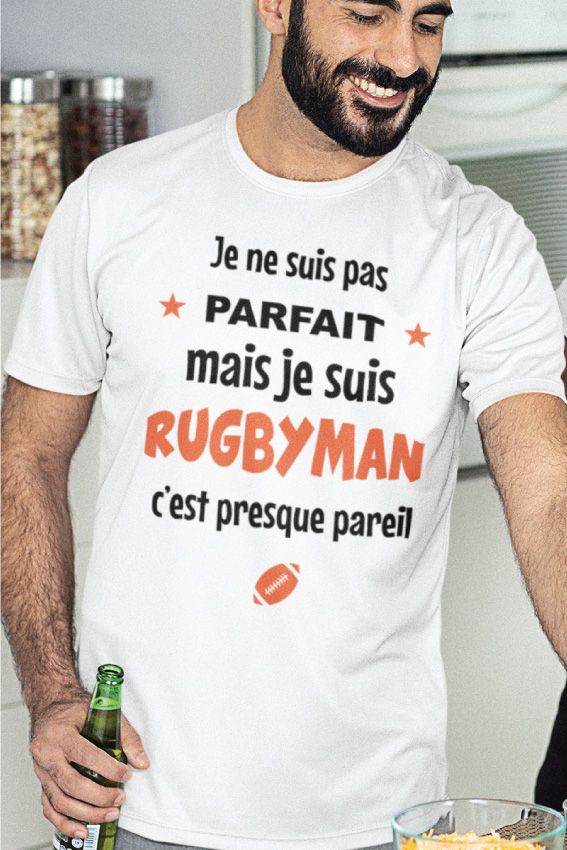 Je Ne Suis Pas Parfait Mais Je Suis Rugbyman C'est Presque Pareil