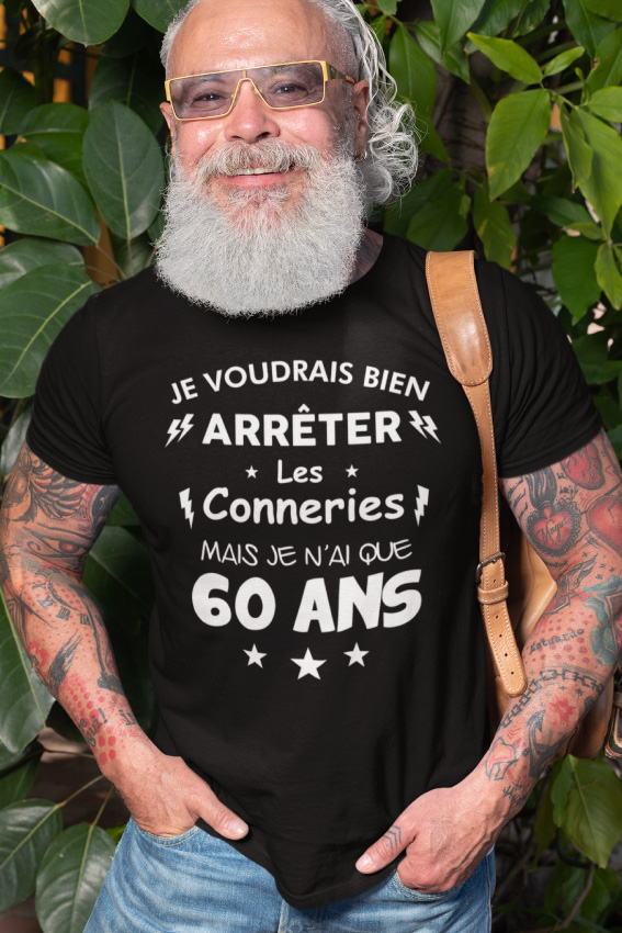 Je Voudrais Bien Arrêter Les Conneries Mais Je N'ai Que (Votre Age)