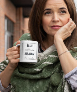 Mug - Élue Meilleure Maman Du Monde