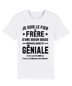 Teeshirt Homme - Je Suis Le Fier Frère D'une Soeur Douce Merveilleuse Et Géniale