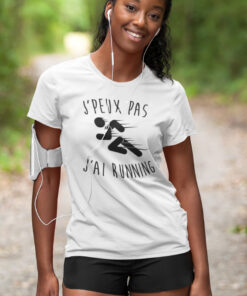 Teeshirt Femme - J'peux Pas J'ai Running