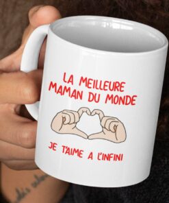Mug - La Meilleure Maman Du Monde Je T'aime